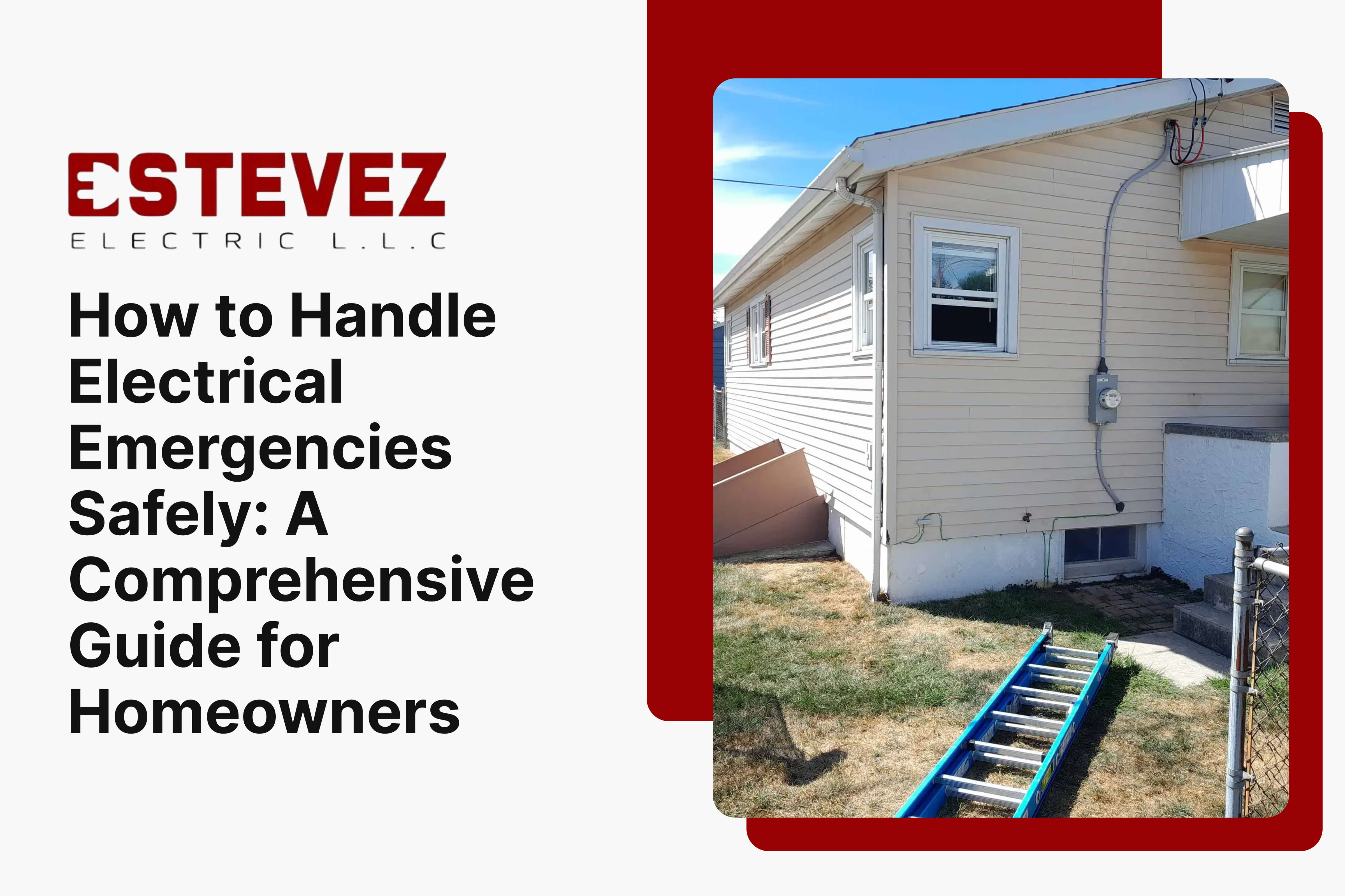 Group 75 How to Handle Electrical Emergencies Safely_ A Comprehensive Guide for Homeowners