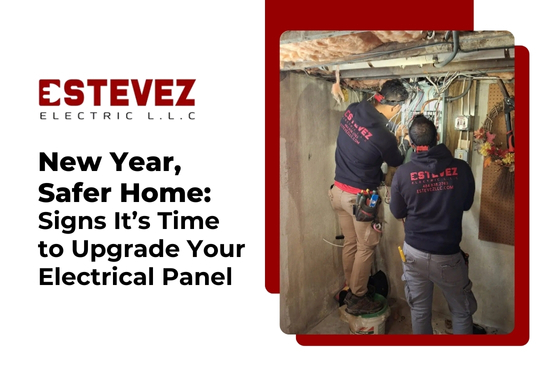 New Year, Safer Home: Signs It’s Time to Upgrade Your Electrical Panel