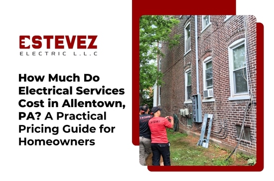 Estevez Electric LLC Electrical Services and Emergency Electrician